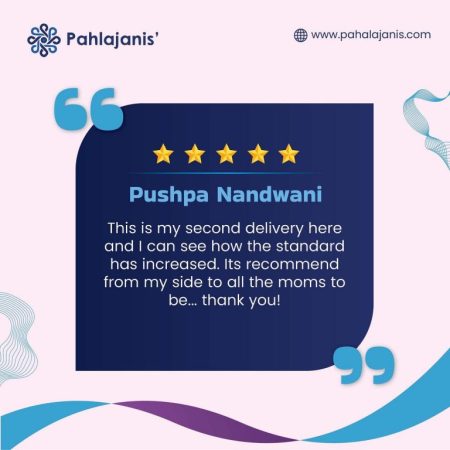 Pahlajanis' Women's Hospital - Best Women's Hospital & Fertility Center | Pahlajanis TESTIMONIAL 3